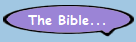The Bible...